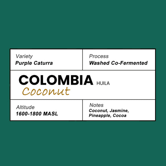 Colombia(Huila)-Coconut (Infused)